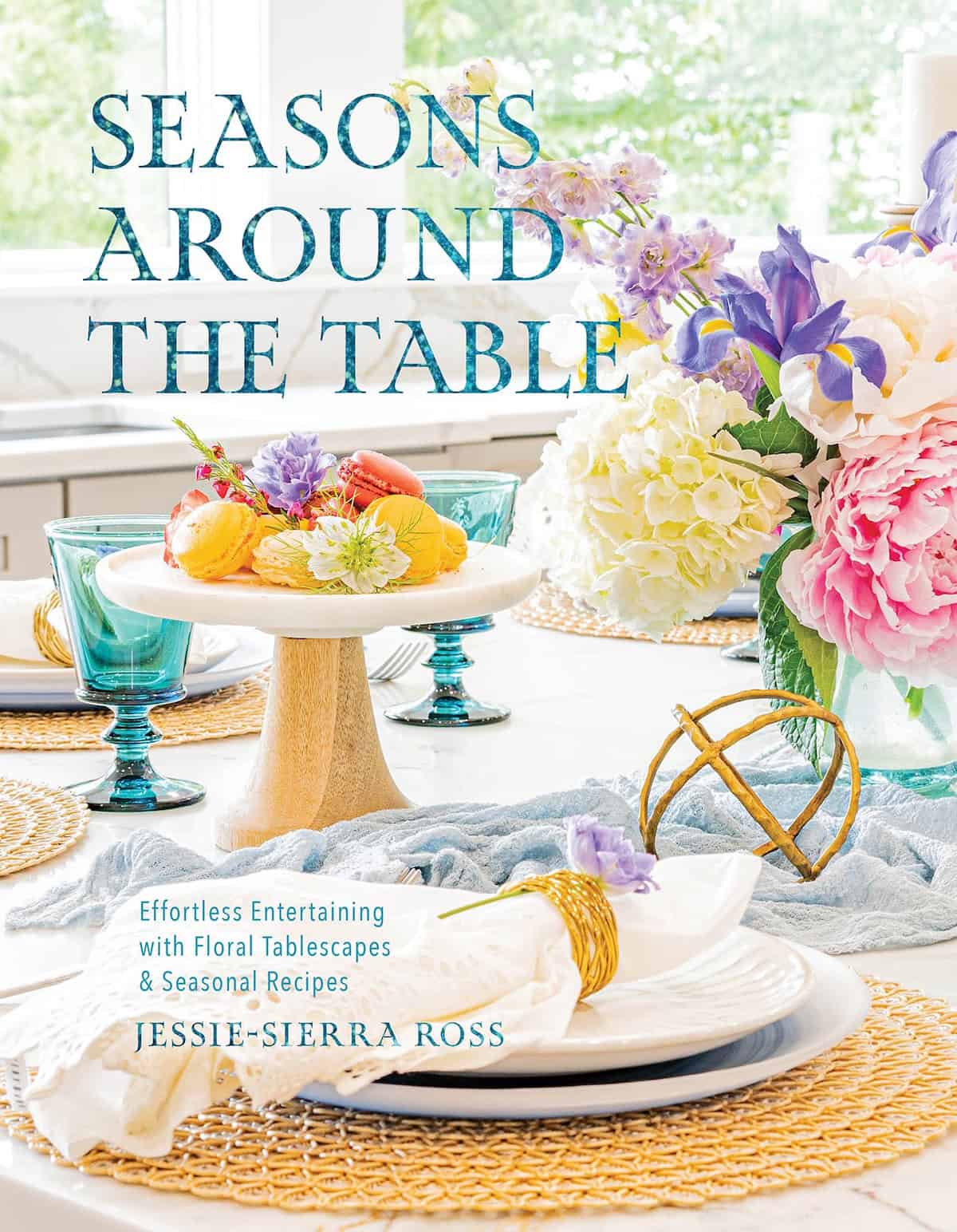 Seasons Around the Table Cookbook cover Seasons around the table cookbook by Jessie-Sierra Ross.